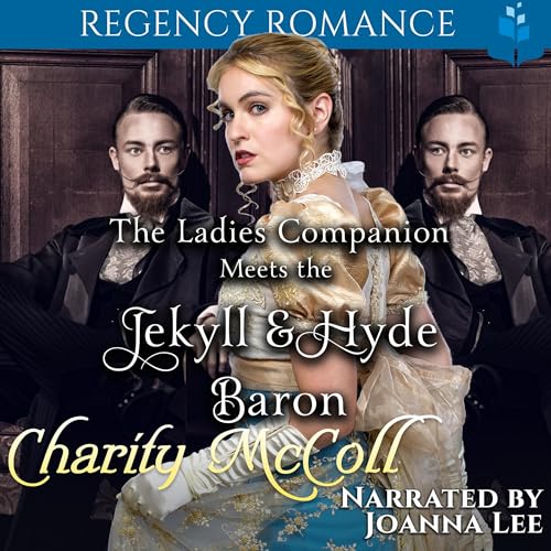 Cover of The Ladies Companion Meets the Jekyll & Hyde Baron