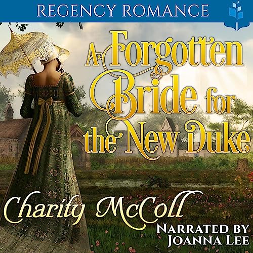 Cover of The Forgotten Bride for the New Duke