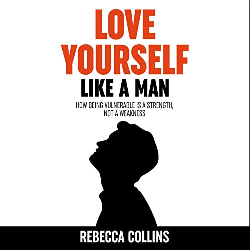 Cover of Love Yourself Like a Man