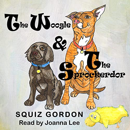 Cover of The Woogle & the Sprockerdor