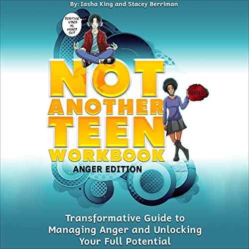 Cover of Not Another Teen Workbook: Anger Edition