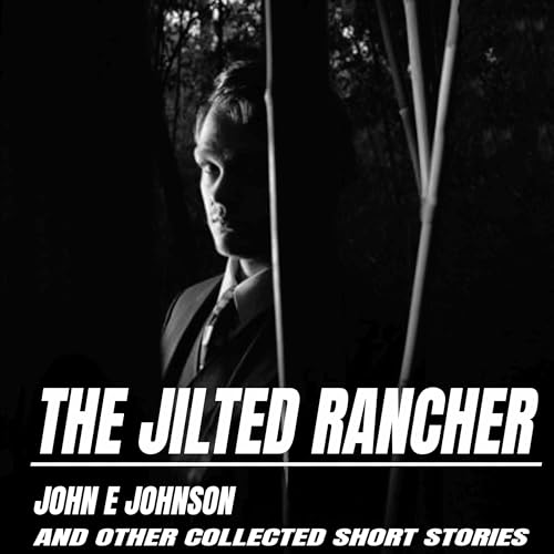 Cover of The Jilted Rancher