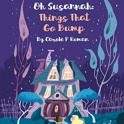 Cover of Oh Susannah: Things that Go Bump
