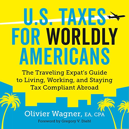 Cover of U.S. Taxes for Worldly Americans