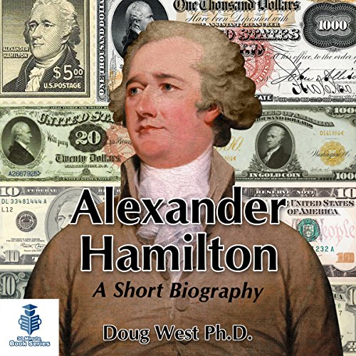 Cover of Alexander Hamilton - A Short Biography