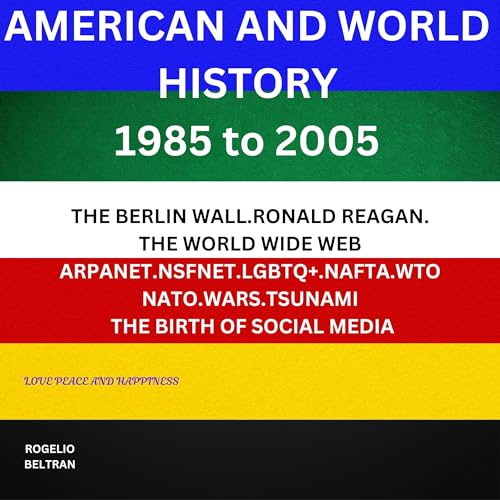 Cover of American and World History 1985 to 2005