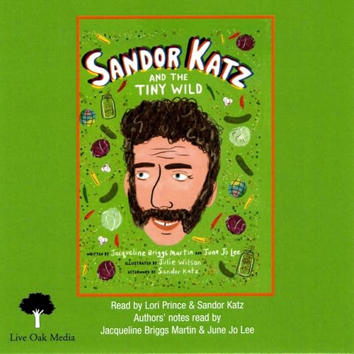 Cover of Sandor Katz and the Tiny Wild