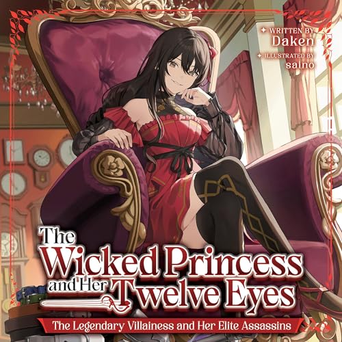 Cover of The Wicked Princess and the Twelve Eyes