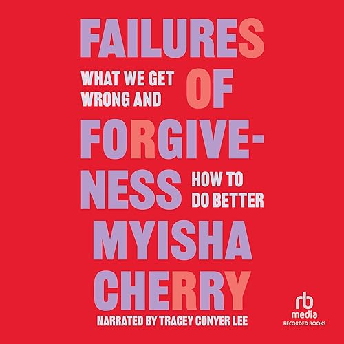 Cover of The Failures of Forgiveness
