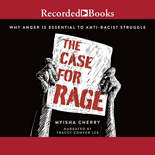 Cover of The Case for Rage