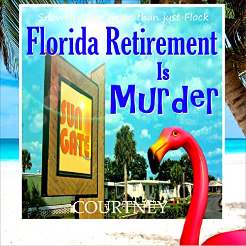 Cover of Florida Retirement Is Murder