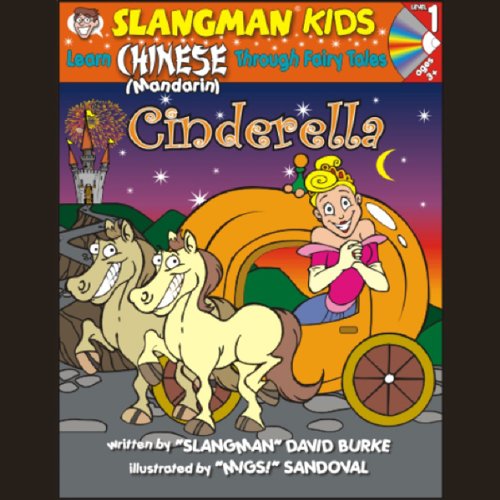 Cover of Slangman's Fairy Tales: English to Chinese: Level 1 - Cinderella