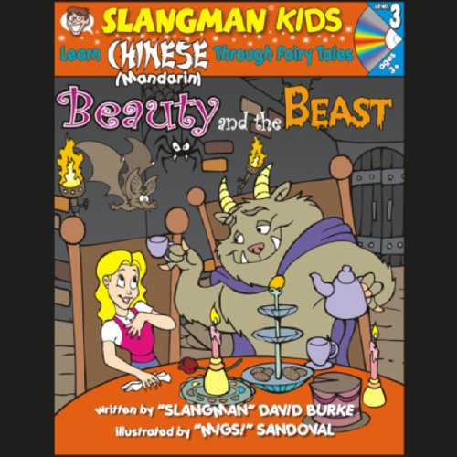 Cover of Slangman's Fairy Tales: English to Chinese: Level 3 - Beauty and the Beast