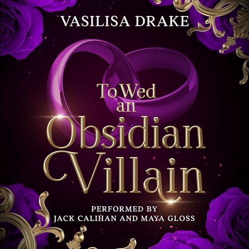 Cover of To Wed an Obsidian Villain