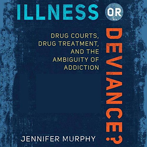 Cover of Illness or Deviance?