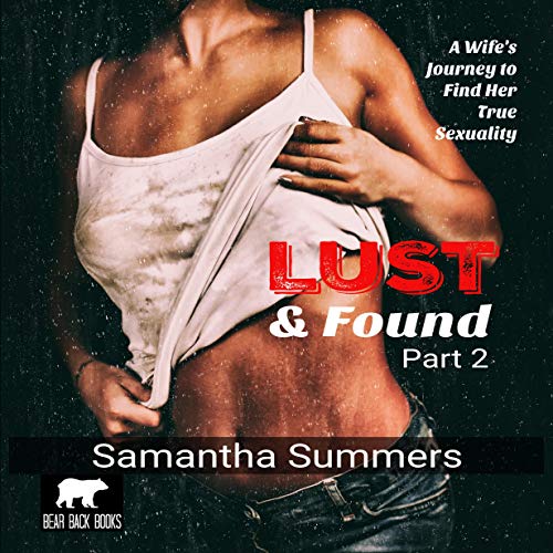 Cover of Lust and Found - Part 2
