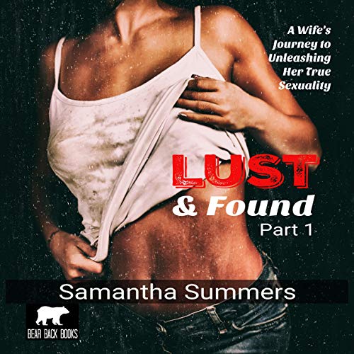 Cover of Lust and Found: Part 1