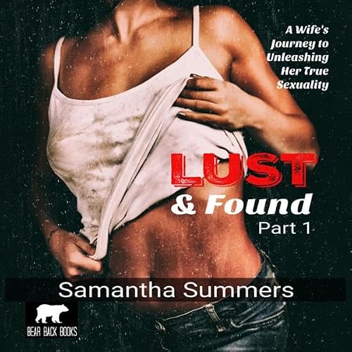 Cover of Lust and Found: Part 1