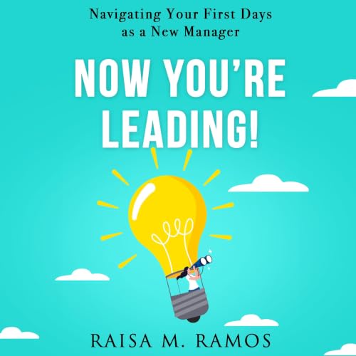 Cover of Now You're Leading!