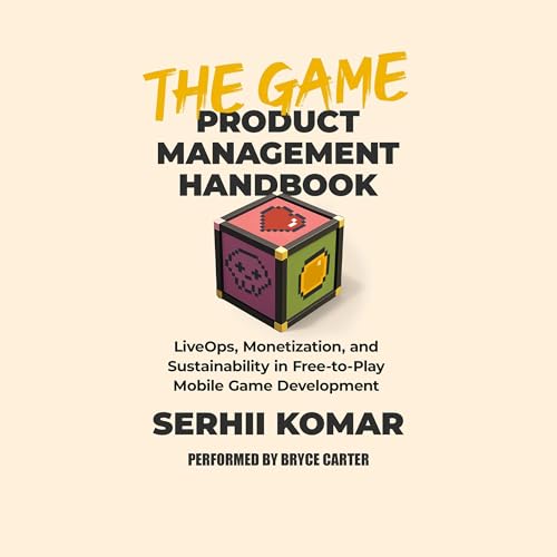 Cover of The Game Product Management Handbook