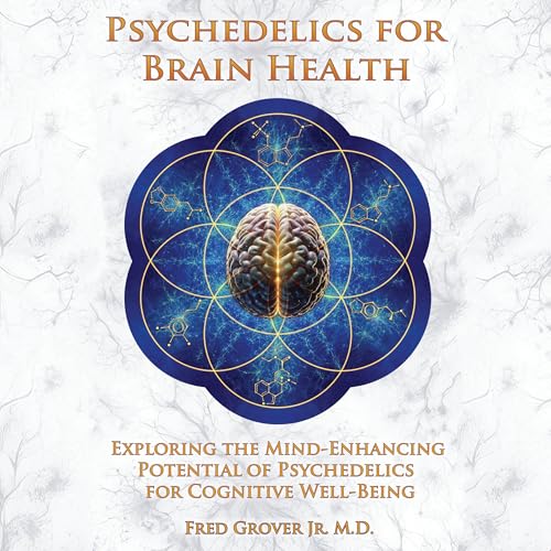 Cover of Psychedelics for Brain Health