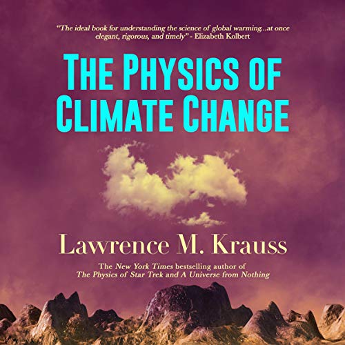 Cover of The Physics of Climate Change