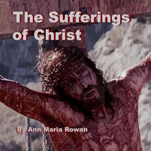 Cover of The Sufferings of Christ