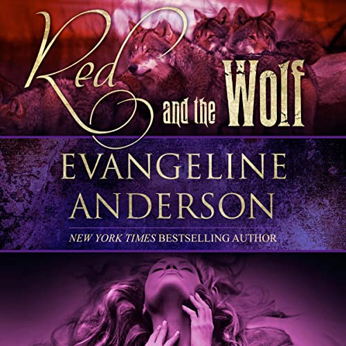 Cover of Red and the Wolf