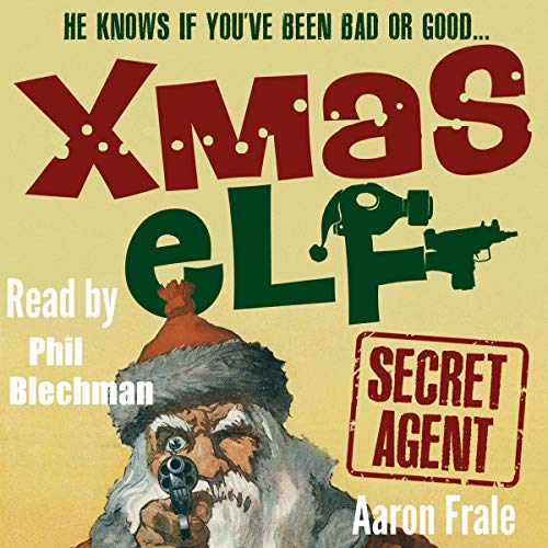 Cover of Xmas Elf: Secret Agent