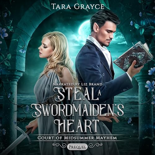 Cover of Steal a Swordmaiden's Heart
