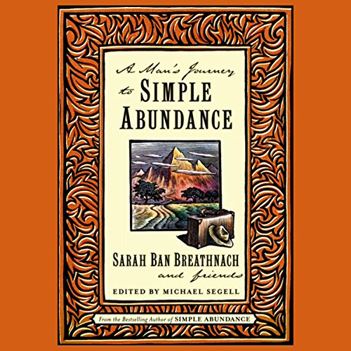 Cover of A Man's Journey to Simple Abundance