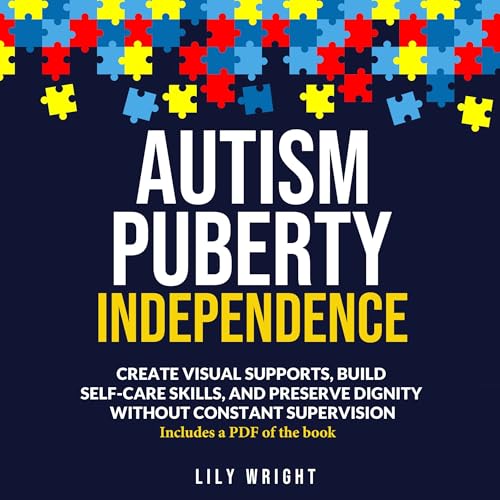 Cover of Autism Puberty Independence
