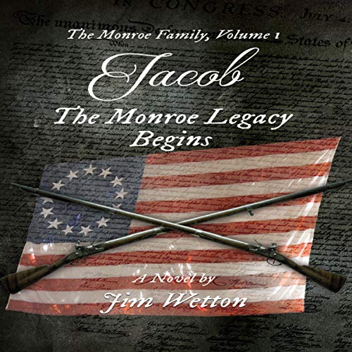 Cover of Jacob: The Monroe Legacy Begins