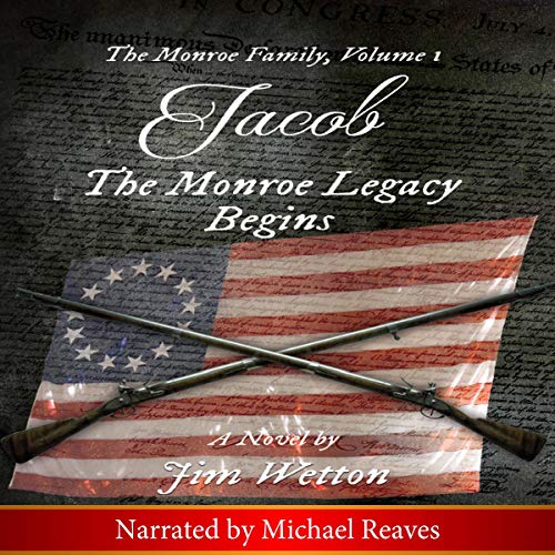 Cover of Jacob: The Monroe Legacy Begins