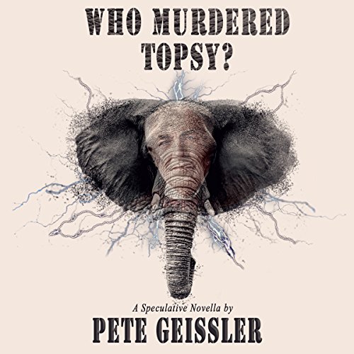 Cover of Who Murdered Topsy?