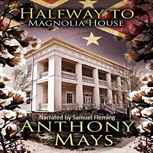 Cover of Halfway to Magnolia House