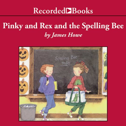 Cover of Pinky and Rex and the Spelling Bee