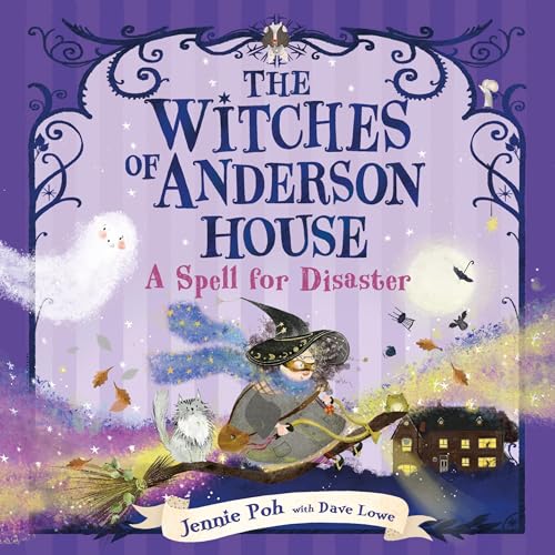 Cover of The Witches of Anderson House: A Spell for Disaster