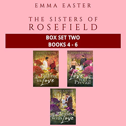 Cover of The Sisters of Rosefield: Box Set Two: Books 4-6