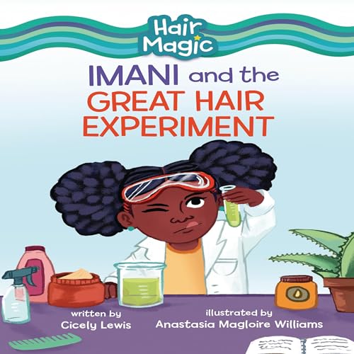 Cover of Imani and the Great Hair Experiment