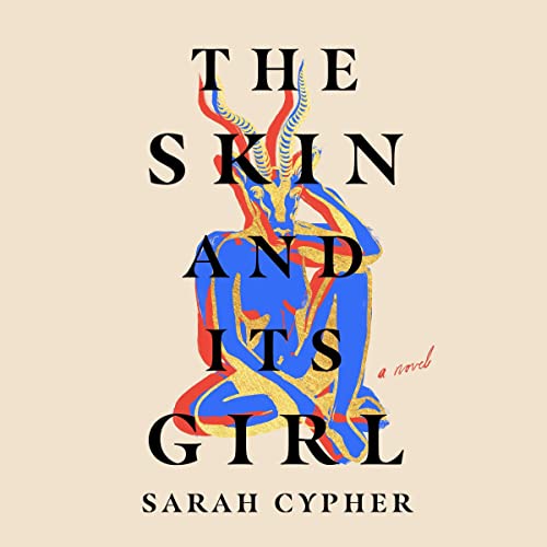 Cover of The Skin and Its Girl