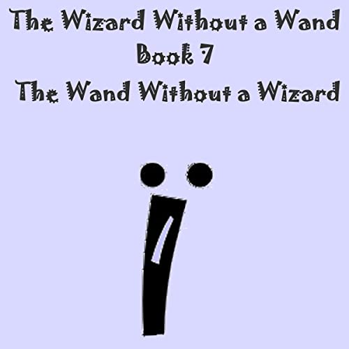Cover of The Wizard Without a Wand