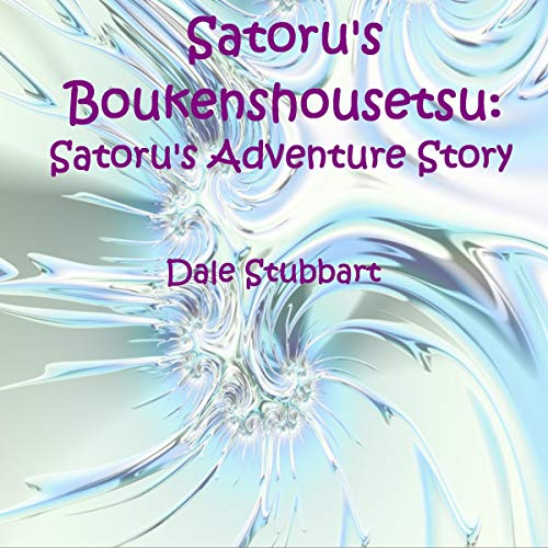 Cover of Satoru's Boukenshousetsu
