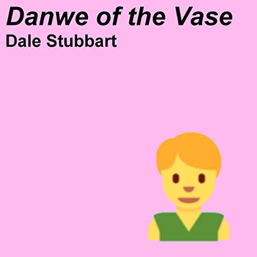 Cover of Danwe of the Vase