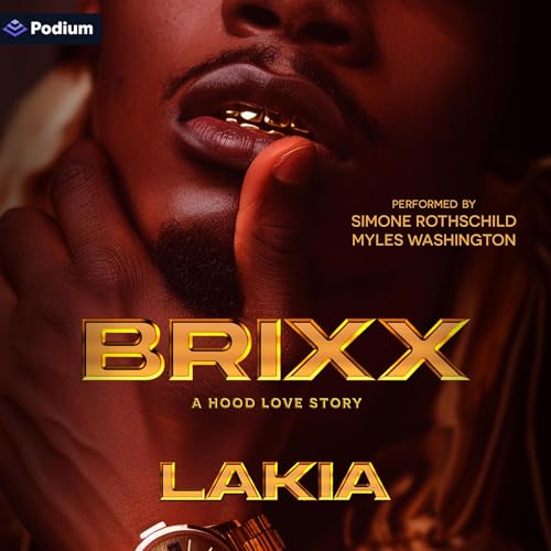 Cover of Brixx: A Hood Love Story