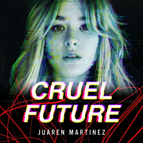 Cover of Cruel Future