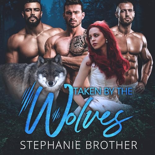 Cover of Taken by the Wolves