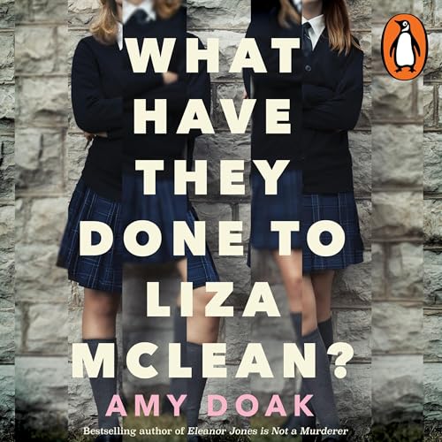Cover of What Have They Done to Liza McLean?