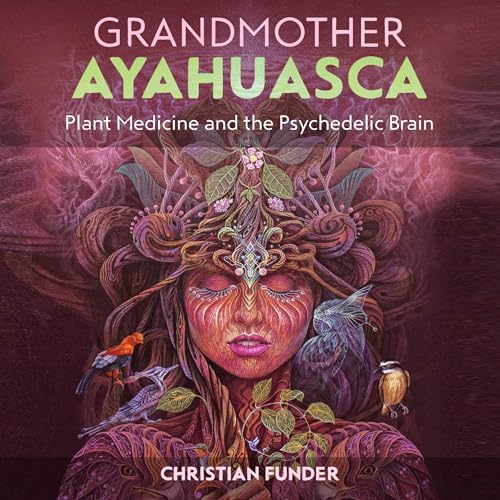 Cover of Grandmother Ayahuasca