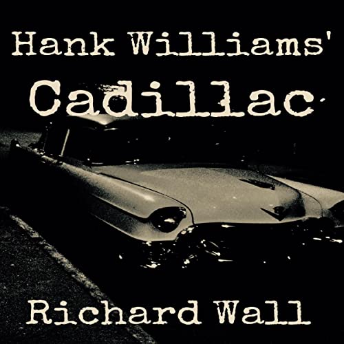 Cover of Hank Williams' Cadillac